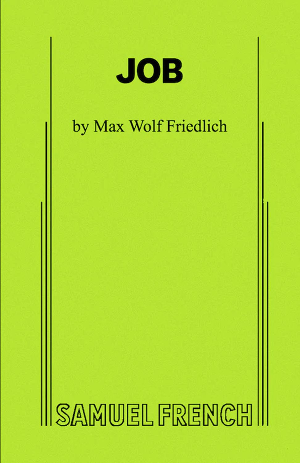 JOB by Max Wolf Friedlich