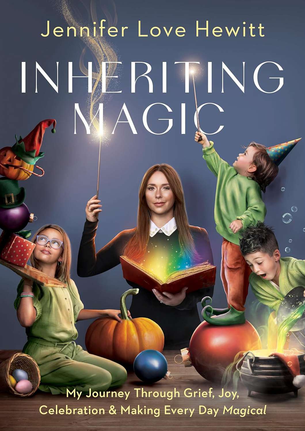 Inheriting Magic: My Journey Through Grief, Joy, Celebration, and Making Every Day Magical